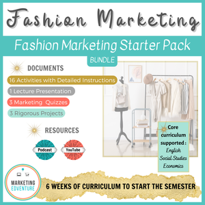 1007. Fashion Marketing Semester Starter Pack - Business Design FACS