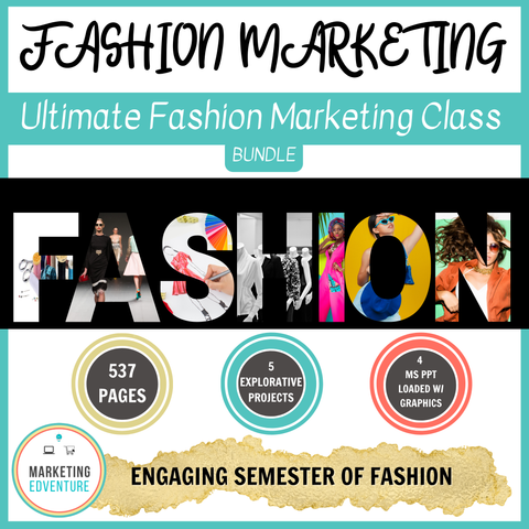 1007. Ultimate Fashion Marketing Class Bundle - CTE MARKETING